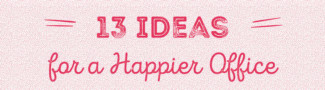 20 Ways to Build a Happy & More Productive Workforce – by Wrike project management tools