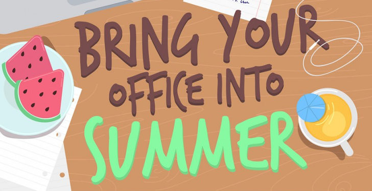 bring your office into summer